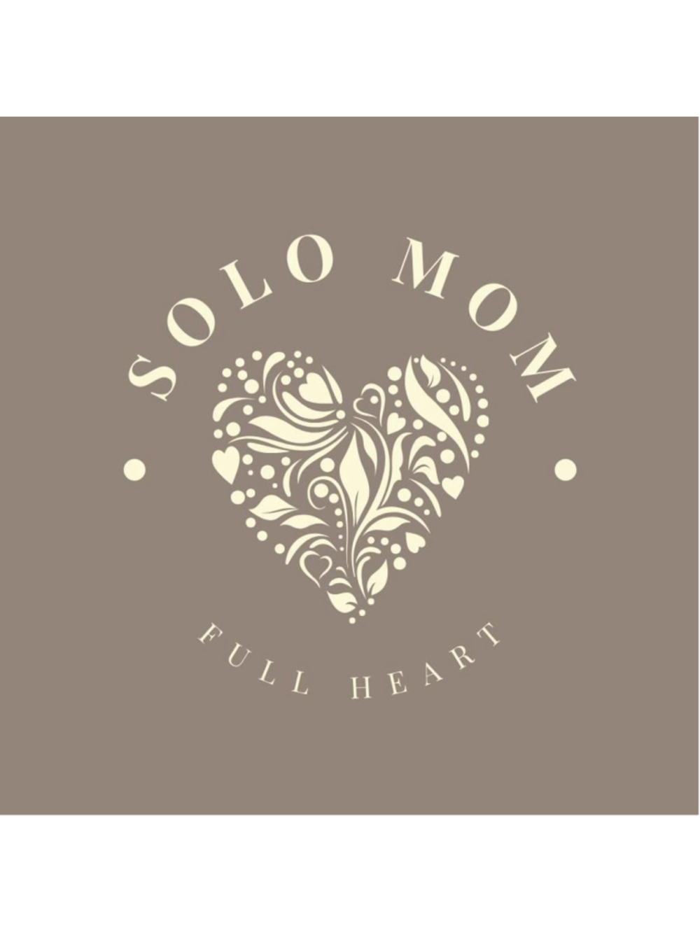 Solo Mom Full Heart Sticker – Empowering Motherhood Vinyl Decal